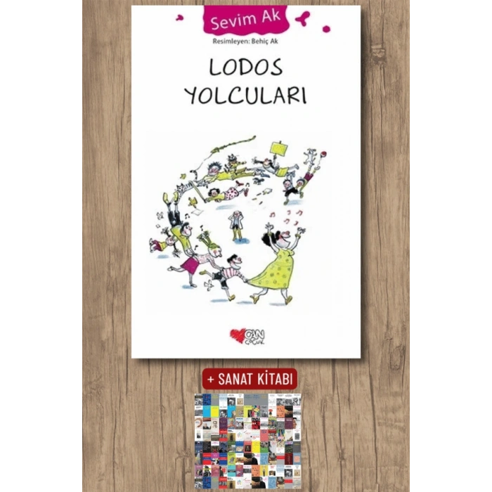 Sanat Kitabı + Lodos Yolcuları / Sevim Ak