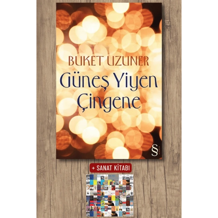 Güneş Yiyen Çingene / Buket Uzuner + Sanat Kitabı