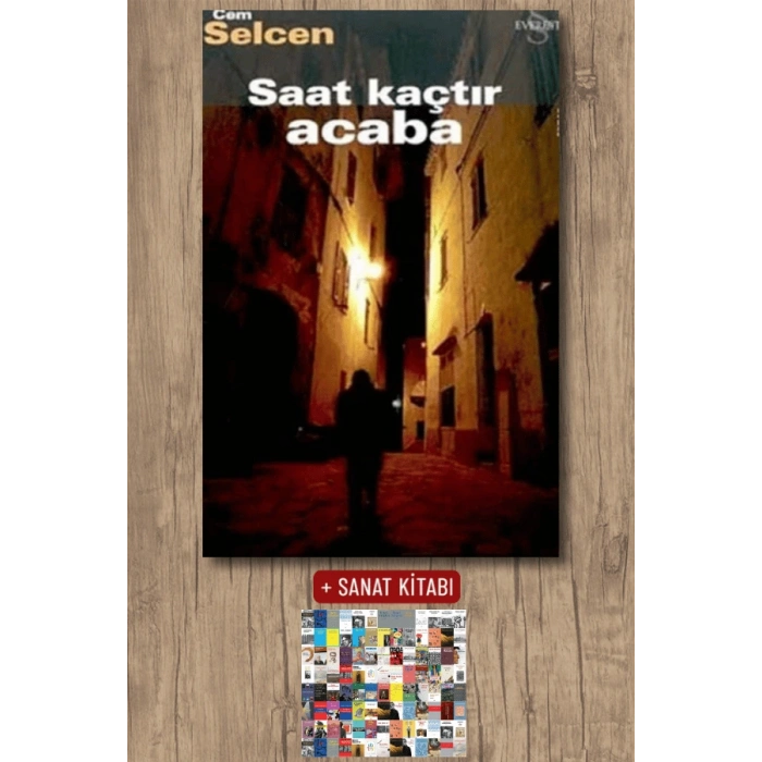 Saat Kaçtır Acaba? / Cem Selcen + Sanat Kitabı