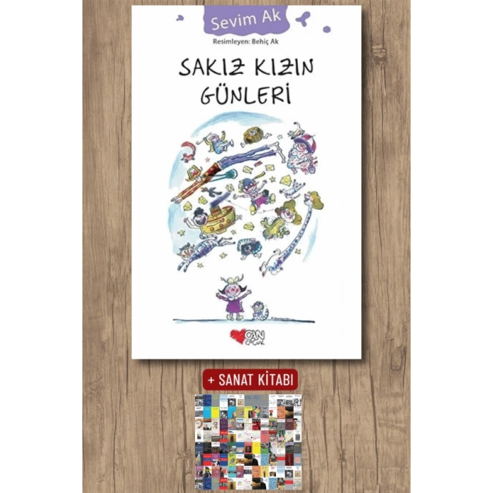 Sanat Kitabı + Sakız Kızın Günleri / Sevim Ak