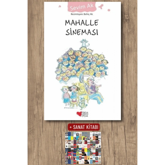 Sanat Kitabı + Mahalle Sineması / Sevim Ak