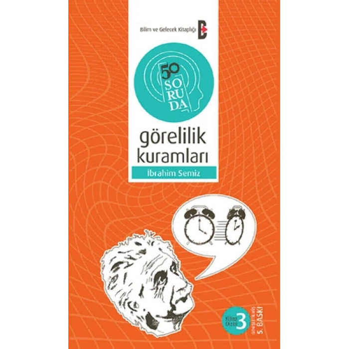 50 Soruda Görelilik Kuramları