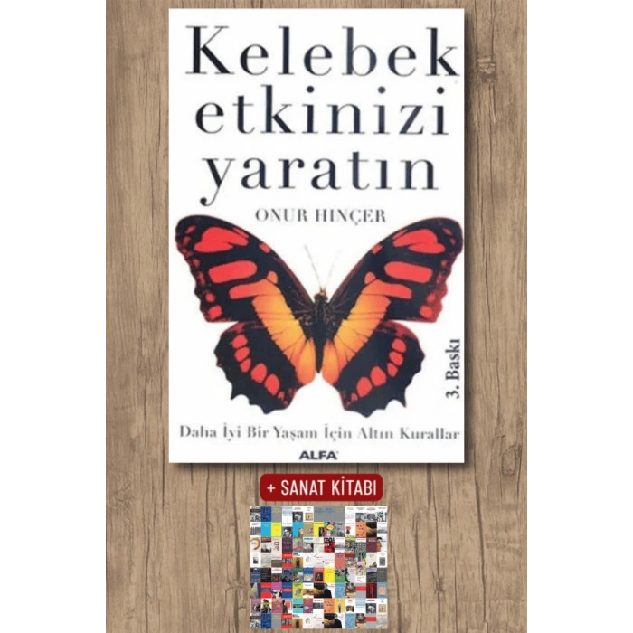 Kelebek Etkinizi Yaratın / Onur Hınçer + Sanat Kitabı