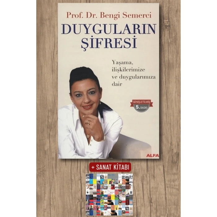 Duyguların Şifresi / Z. Bengi Semerci + Sanat Kitabı