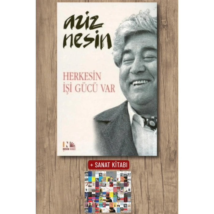 Herkesin İşi Gücü Var