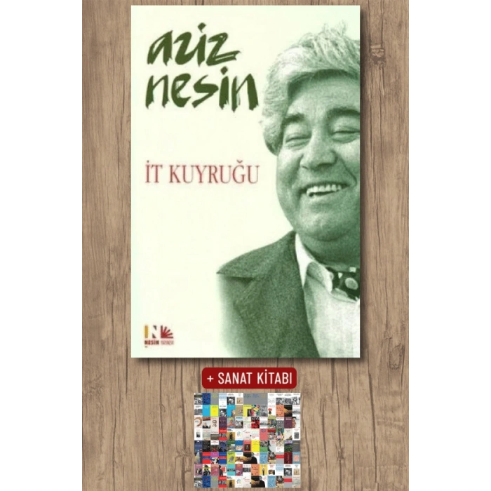 Sanat Kitabı + İt Kuyruğu / Aziz Nesin