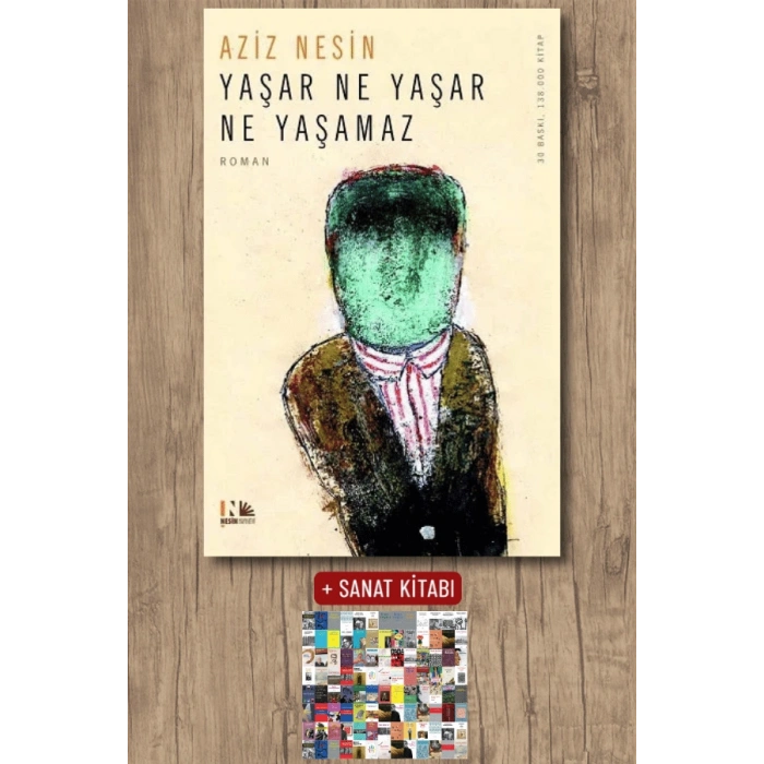 Sanat Kitabı + Yaşar Ne Yaşar Ne Yaşamaz / Aziz Nesin