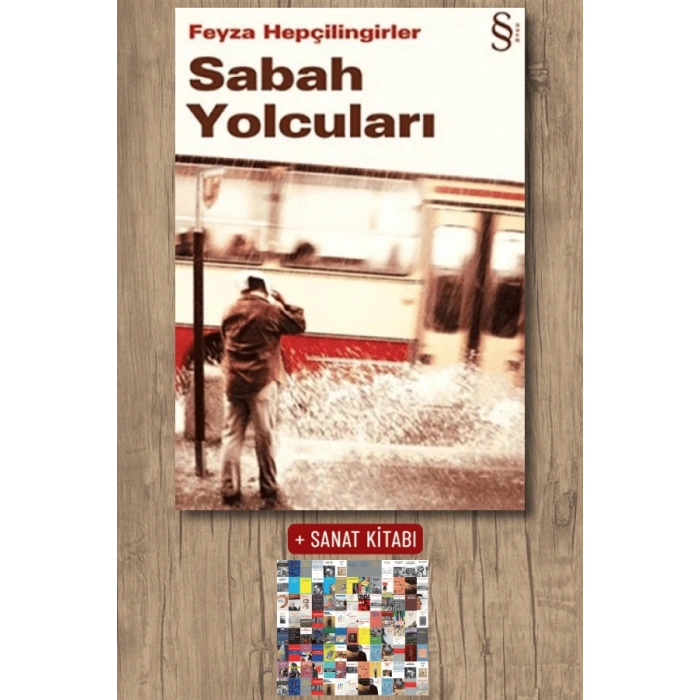 Sabah Yolcuları / Feyza Hepçilingirler + Sanat Kitabı
