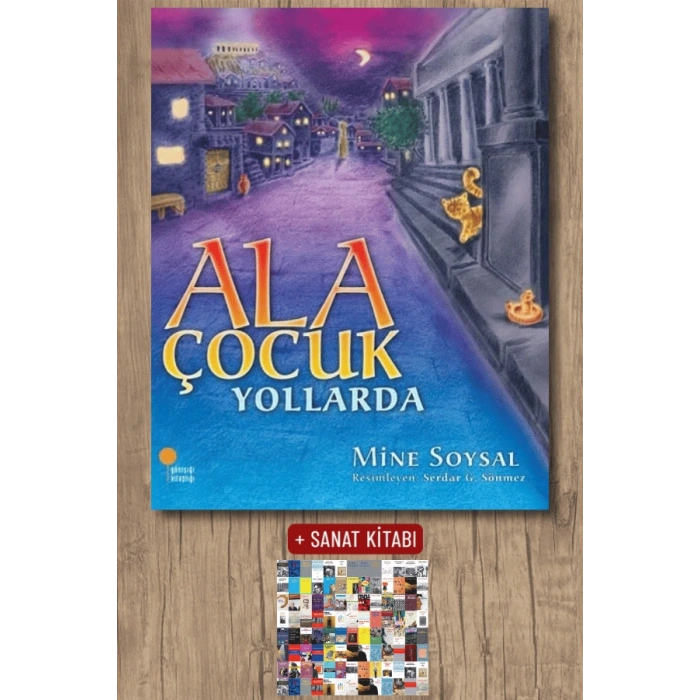 Ala Çocuk Yollarda