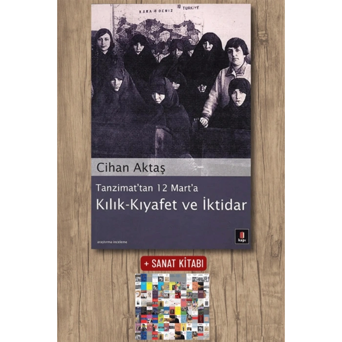 Kılık - Kıyafet ve İktidar / Cihan Aktaş + Sanat Kitabı