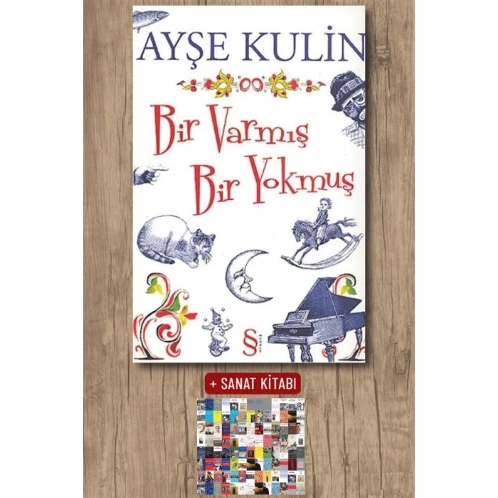 Bir Varmış Bir Yokmuş / Ayşe Kulin + Sanat Kitabı