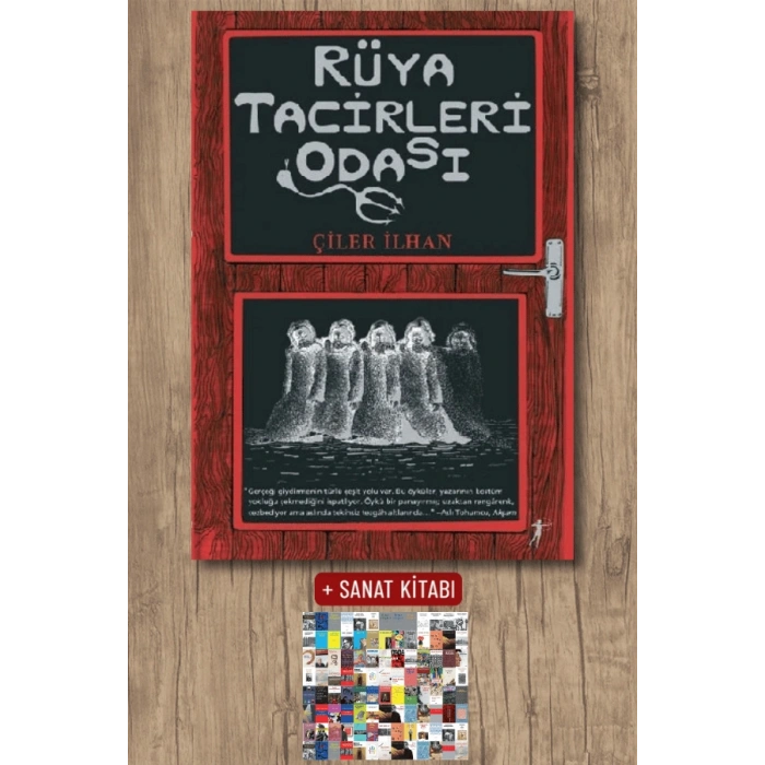 Rüya Tacirleri Odası / Çiler İlhan + Sanat Kitabı
