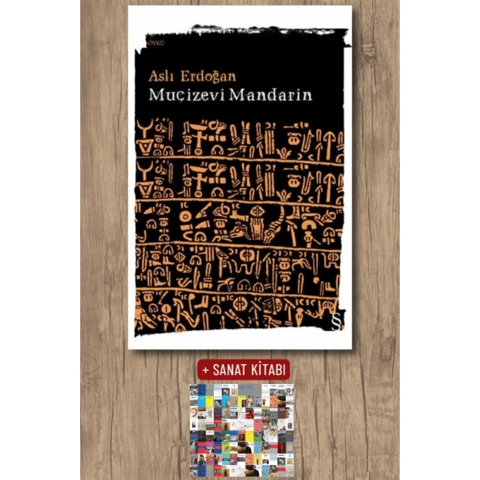 Mucizevi Mandarin / Aslı Erdoğan + Sanat Kitabı