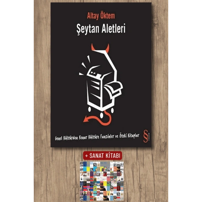 Şeytan Aletleri / Altay Öktem + Sanat Kitabı