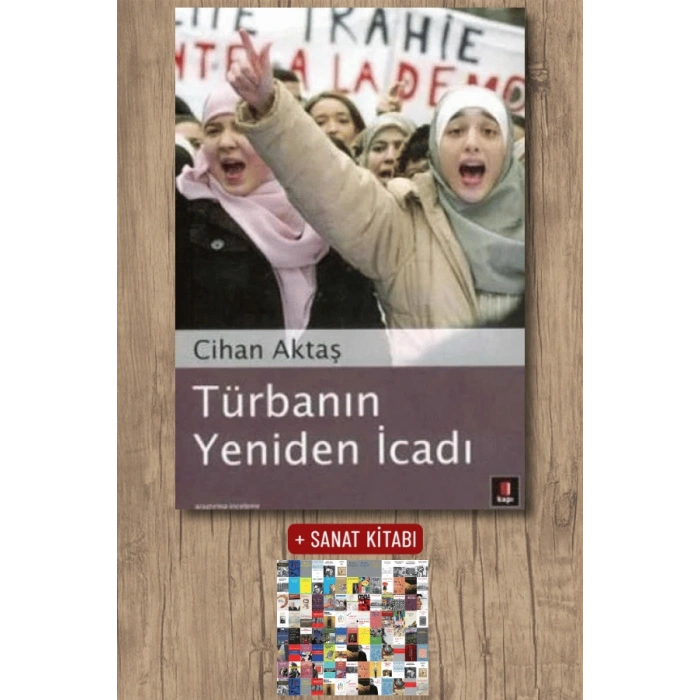 Türbanın Yeniden İcadı / Cihan Aktaş + Sanat Kitabı
