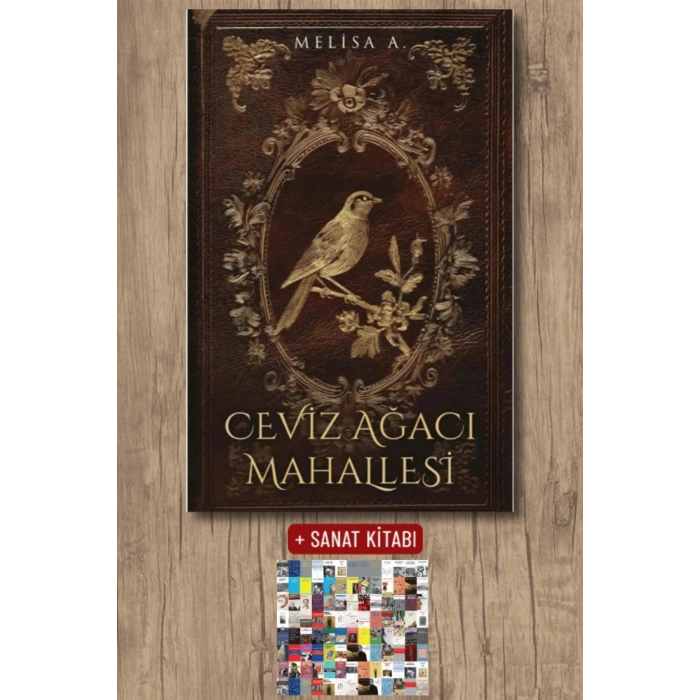 Ceviz Ağacı Mahallesi 1 (Ciltli) / Melisa A. + Sanat Kitabı