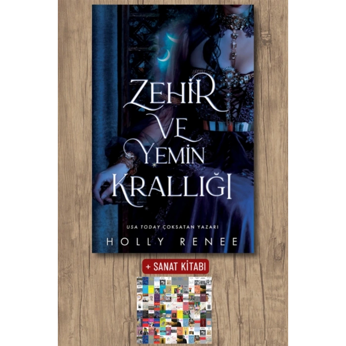 Zehir ve Yemin Krallığı / Holly Renee + Sanat Kitabı