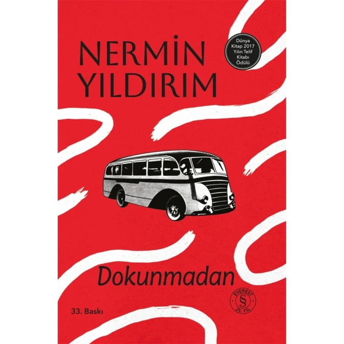 Dokunmadan (Ciltli) / Nermin Yıldırım + Sanat Kitabı