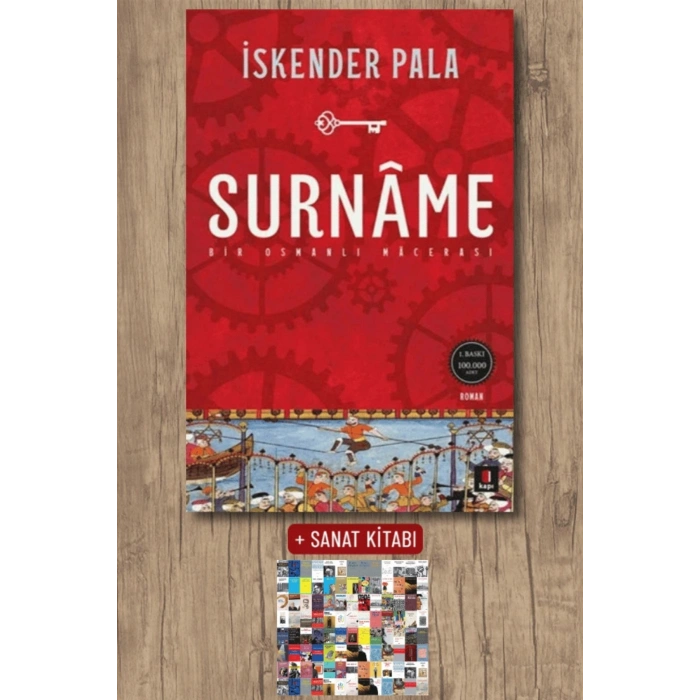 Surnâme - Bir Osmanlı Mâcerası