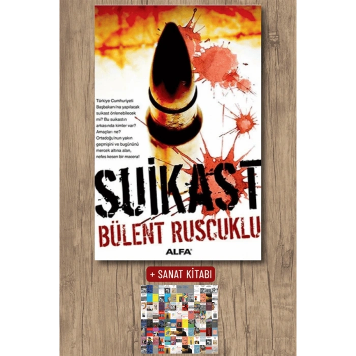 Suikast / Bülent Ruscuklu + Sanat Kitabı