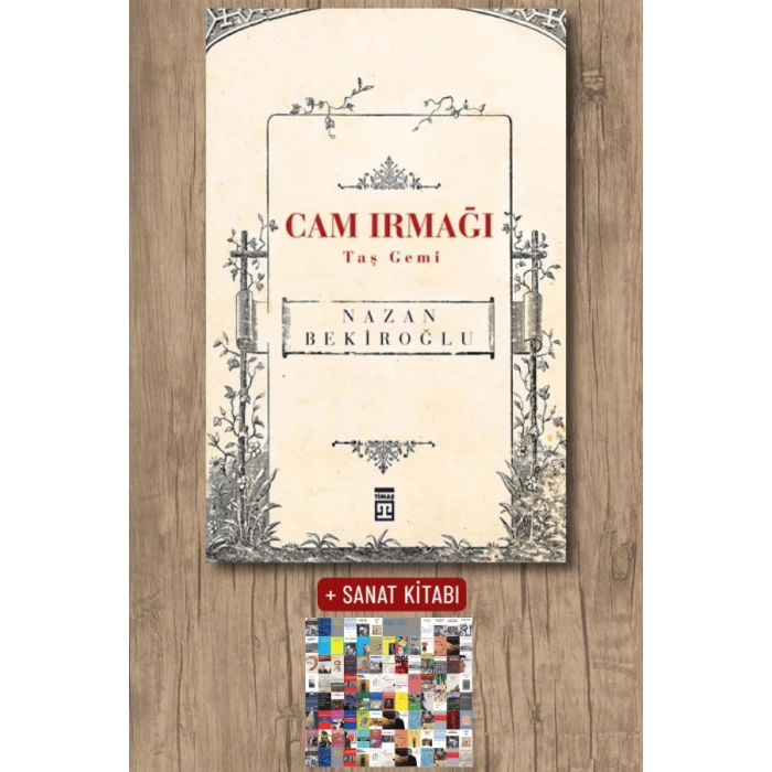 Cam Irmağı - Taş Gemi