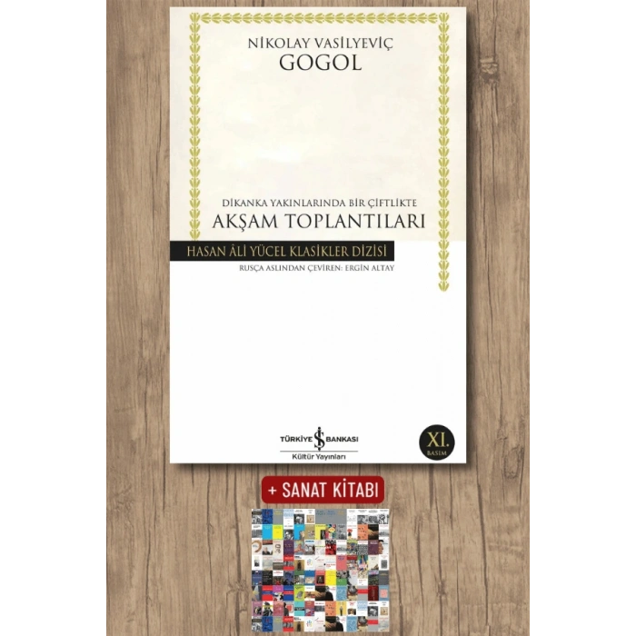 Sanat Kitabı + Dikanka Yakınlarında Bir Çiftlikte Akşam Toplantıları / Nikolay Vasilyeviç Gogol