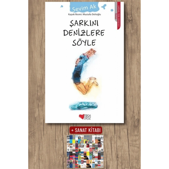 Sanat Kitabı + Şarkını Denizlere Söyle / Sevim Ak