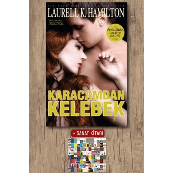 Karacamdan Kelebek / Laurell K. Hamilton + Sanat Kitabı