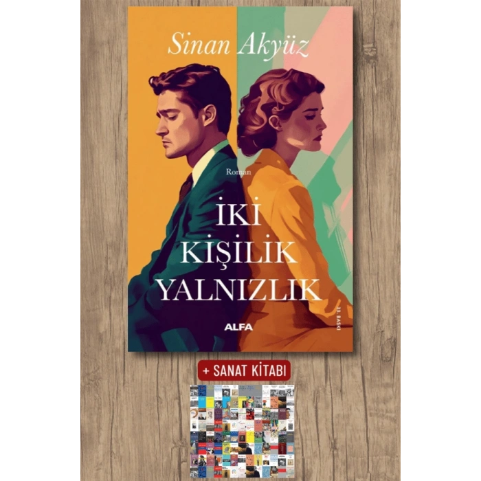 İki Kişilik Yalnızlık / Sinan Akyüz + Sanat Kitabı