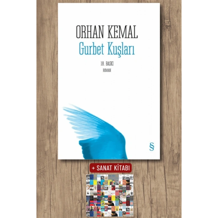 Gurbet Kuşları / Orhan Kemal + Sanat Kitabı