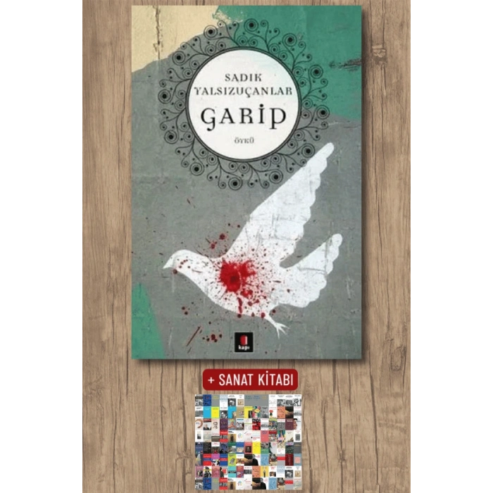 Garip / Sadık Yalsızuçanlar + Sanat Kitabı