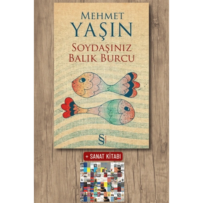 Soydaşınız Balık Burcu / Mehmet Yaşın + Sanat Kitabı