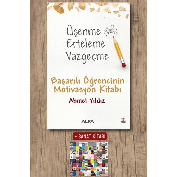 Üşenme Erteleme Vazgeçme