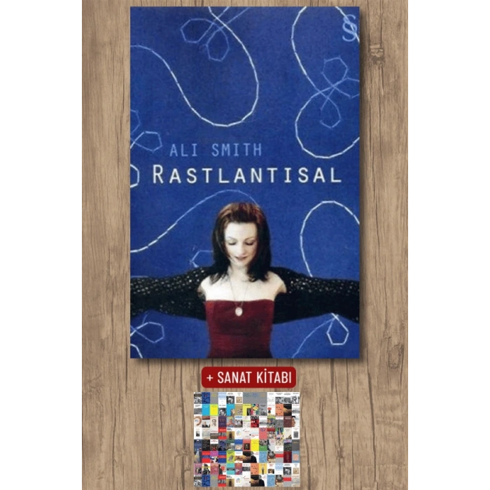 Rastlantısal / Ali Smith + Sanat Kitabı