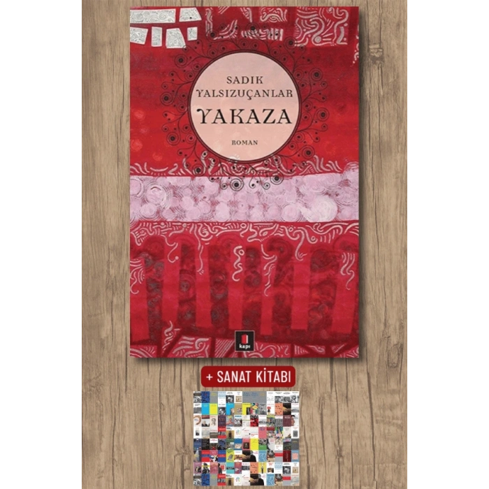 Yakaza / Sadık Yalsızuçanlar + Sanat Kitabı