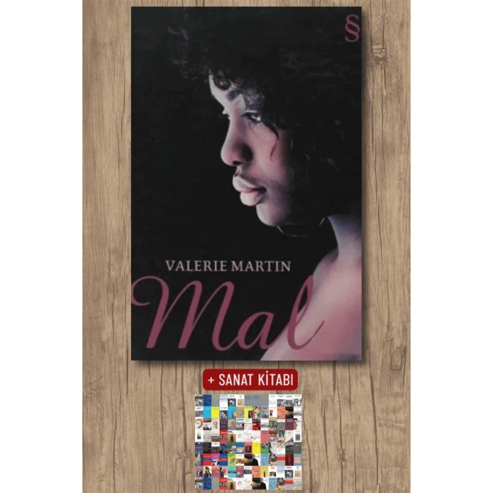 Mal / Valerie Martin + Sanat Kitabı