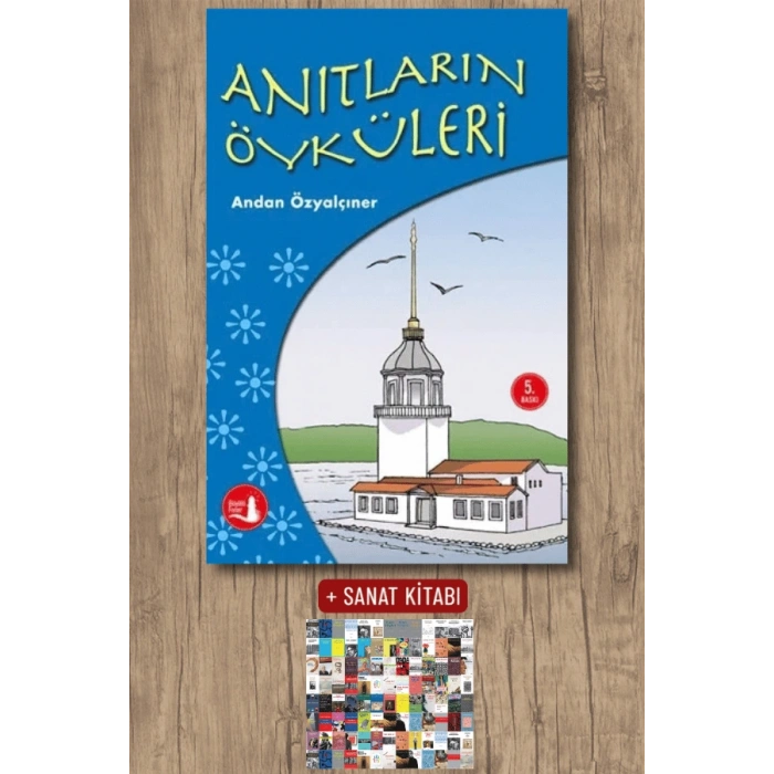 Anıtların Öyküleri