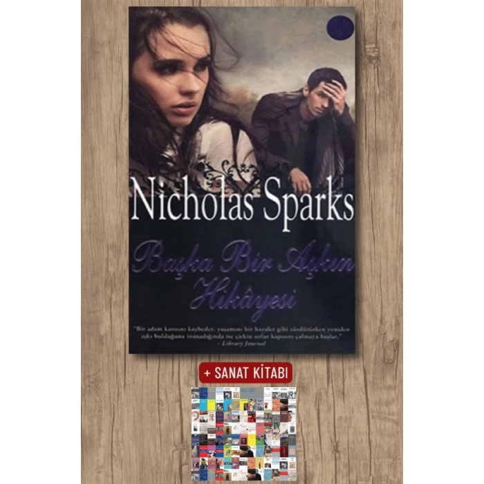 Başka Bir Aşkın Hikayesi / Nicholas Sparks + Sanat Kitabı