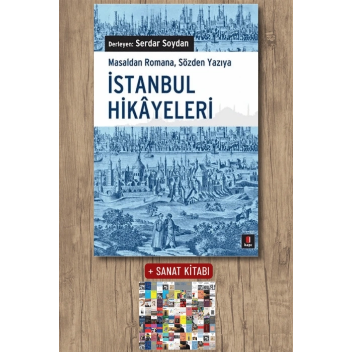 İstanbul Hikâyeleri / Serdar Soydan + Sanat Kitabı
