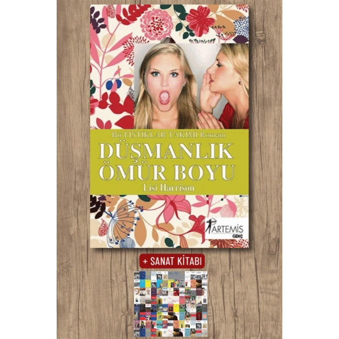Düşmanlık Ömür Boyu / Lisi Harrison + Sanat Kitabı
