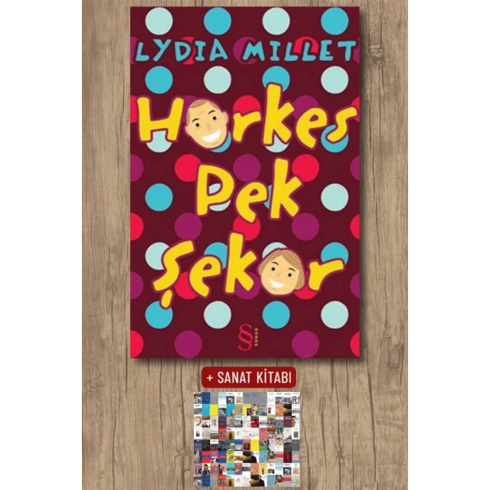 Herkes Pek Şeker / Lydia Millet + Sanat Kitabı
