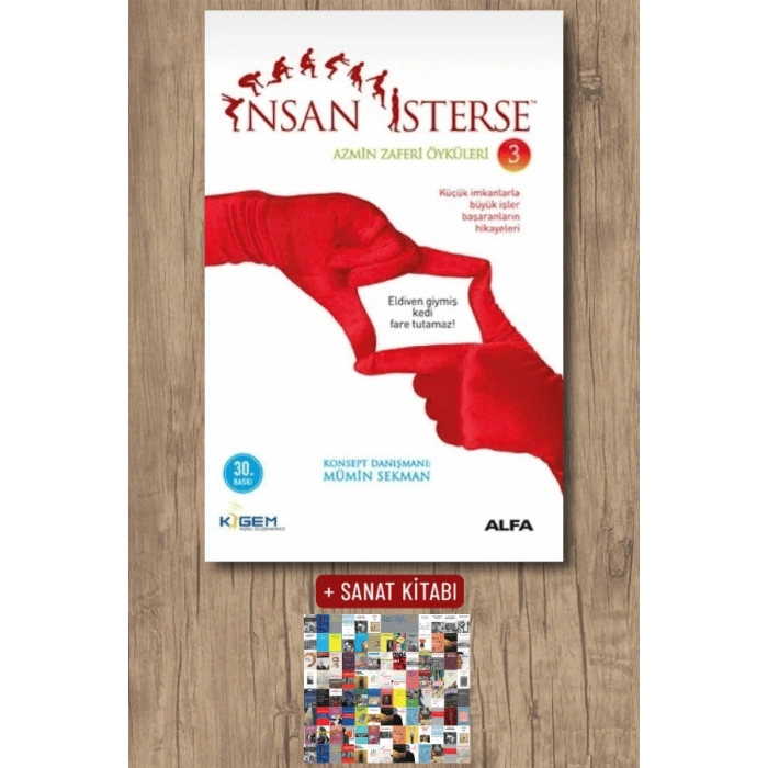 İnsan İsterse - Azmin Zaferi Öyküleri 3 / Mümin Sekman + Sanat Kitabı