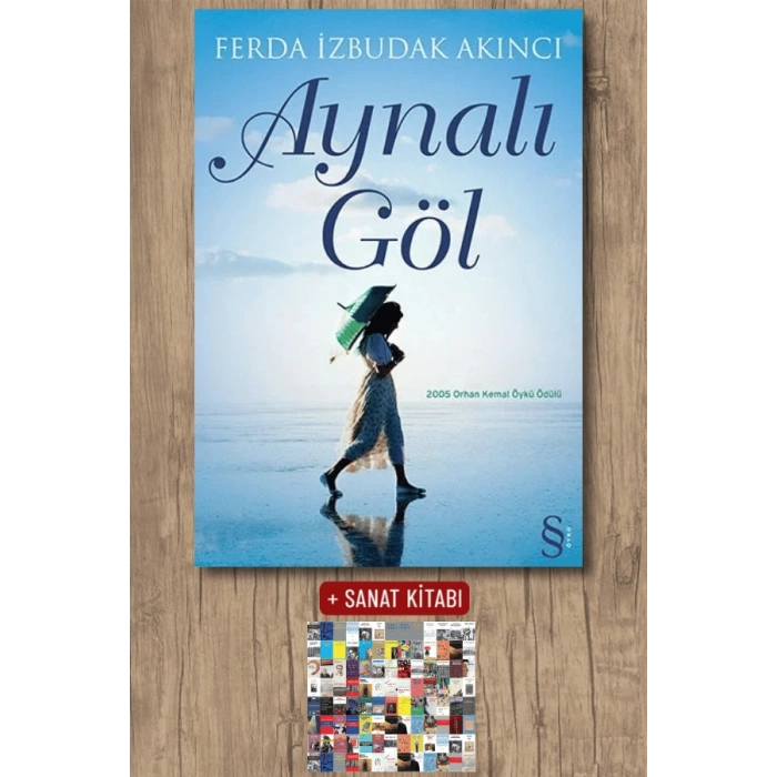 Aynalı Göl / Ferda İzbudak Akıncı + Sanat Kitabı