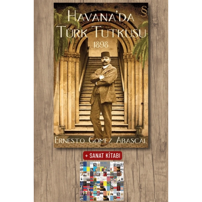 Havanada Türk Tutkusu / Ernesto Gomez Abascal + Sanat Kitabı