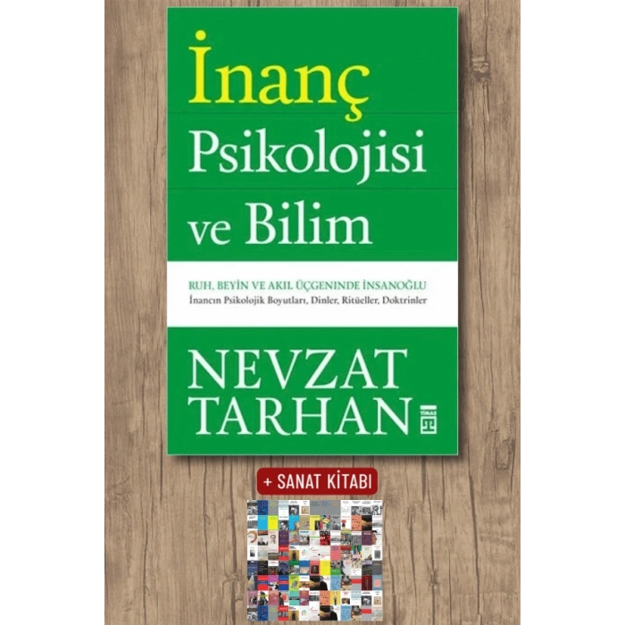 İnanç Psikolojisi ve Bilim / Nevzat Tarhan + Sanat Kitabı