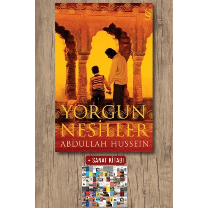 Yorgun Nesiller / Abdullah Hussein + Sanat Kitabı