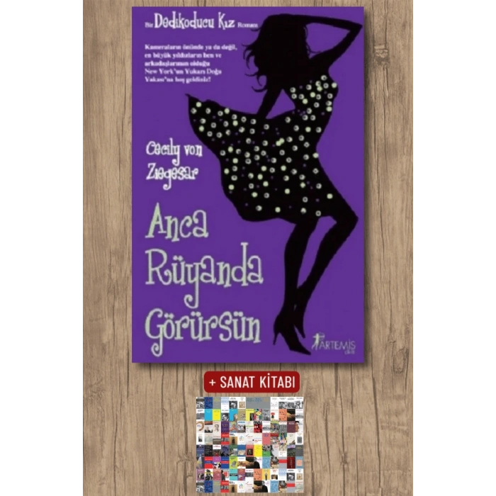 Anca Rüyanda Görürsün / Cecily Von Ziegesar + Sanat Kitabı