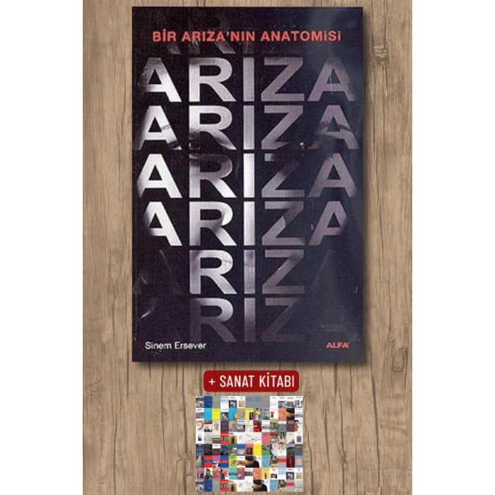 Arıza / Sinem Ersever + Sanat Kitabı