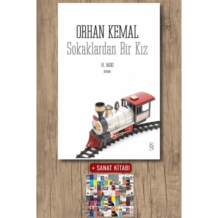 Sokaklardan Bir Kız / Orhan Kemal + Sanat Kitabı