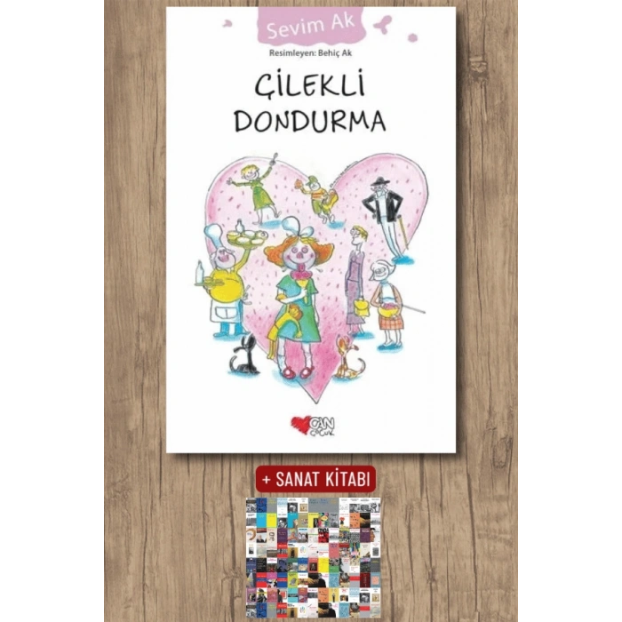 Sanat Kitabı + Çilekli Dondurma / Sevim Ak